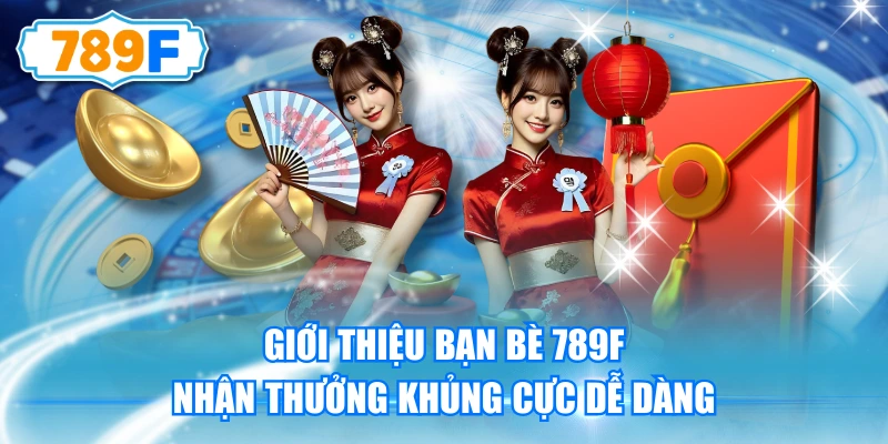 Giới thiệu bạn bè 789F là khuyến mãi mới được sân chơi 789F app triển khai với cơ chế trả thưởng minh bạch cùng tỷ lệ chiết khấu cực kỳ hấp dẫn. Nếu anh em đang sở hữu mạng lưới mối quan hệ rộng hoặc đơn giản muốn kiếm thêm vốn khởi nghiệp thì sự kiện này chính là lựa chọn số một. Quy trình thực hiện diễn ra vô cùng nhanh chóng, đảm bảo mọi người tham gia đều có thể tối ưu hóa lợi nhuận.